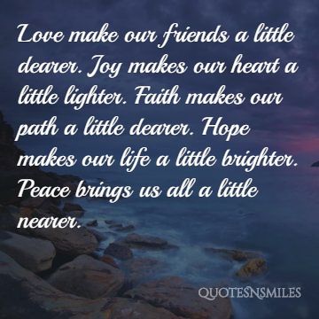 Image result for peace love hope acceptance friendship pic quote