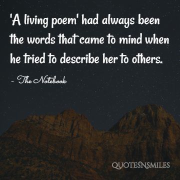 'A living poem' had always been the words that came to mind when he tried to describe her to others.