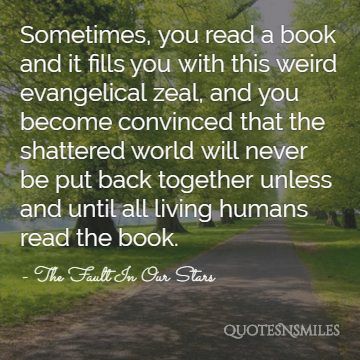 Sometimes, you read a book and it fills you with this weird evangelical zeal, and you become convinced that the shattered world will never be put back together unless and until all living humans read the book.