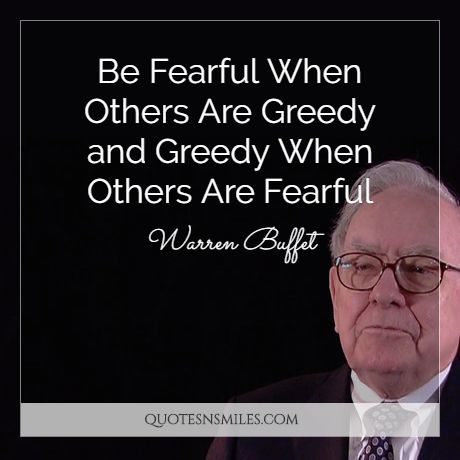 Be Fearful When Others Are Greedy and Greedy When Others Are Fearful