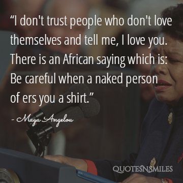 Maya angelou love, shirt picture quote