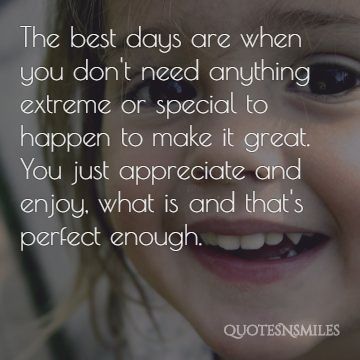 Best days picture quote