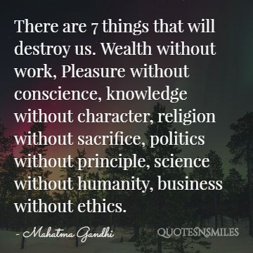 7 things that will destroy us gandhi picture quote
