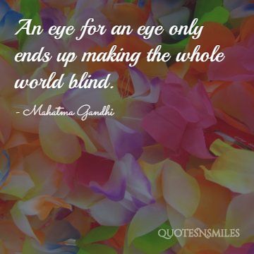 an eye for an eye gandhi picture quote