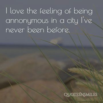city ive never been before travel picture quote