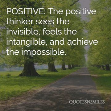 Positive - picture quote