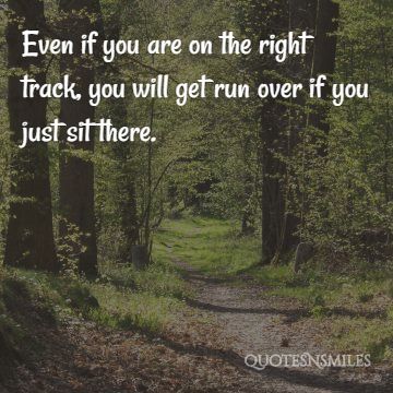 you'll get run over change picture quote