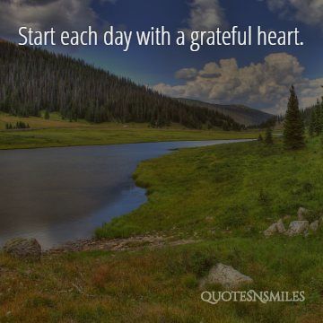 grateful heart new beginning picture quote