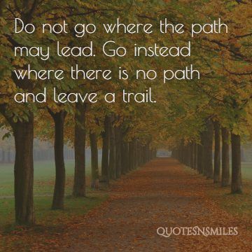 leave a trail new beginning picture quote