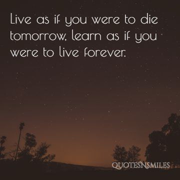 live as if you were to die tomorrow picture quote