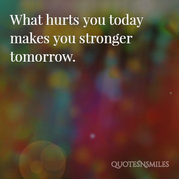 stronger tomorrow strength picture quote