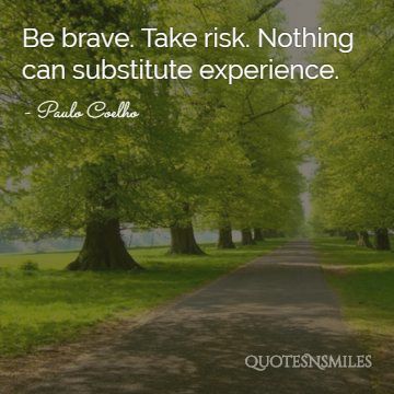 Be Brave Paulo Coelho Picture Quote