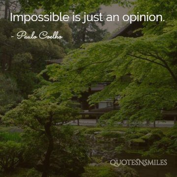 Impossible just an option Paulo Coelho Picture Quote
