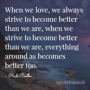 When we love Paulo Coelho Picture Quote