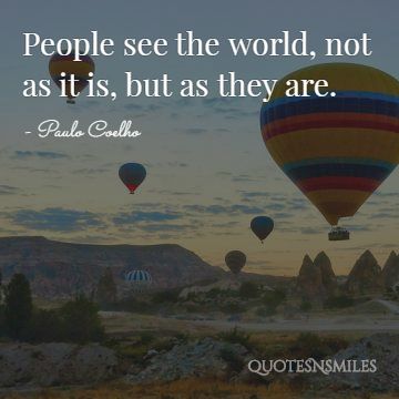 As They Are Paulo Coelho Picture Quote