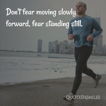 fear-standing-still-running-picture-quote