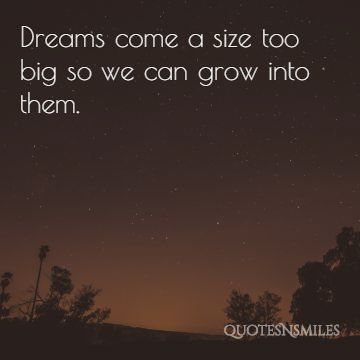 grow-in-to-them-dream-big-picture-quote