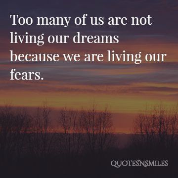 living-our-fears-dream-big-picture-quote