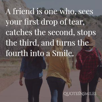 You Find Out Who Your True Friends Are Quotes