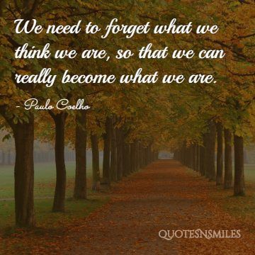 Wat we really are Paulo Coelho Picture Quote