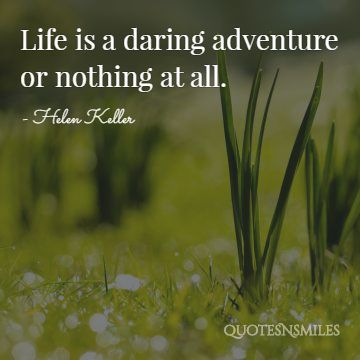 Daring-Adventure-or-Nothing-At-All-Helen-keller-Picture-Quote
