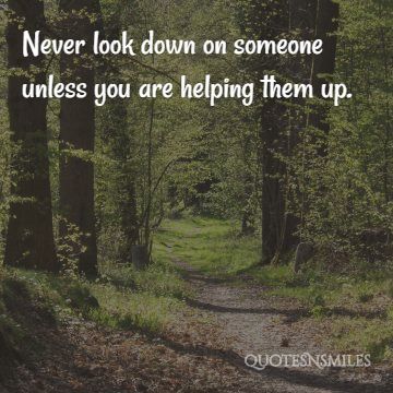 helping them up kindness picture quotes