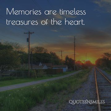 11.timesless treasures memories picture quote