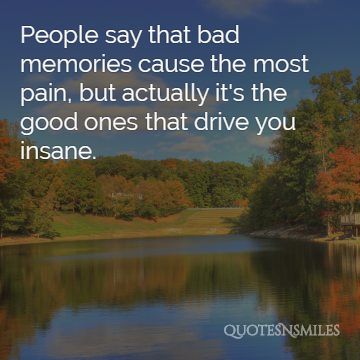 2. insane memories picture quote