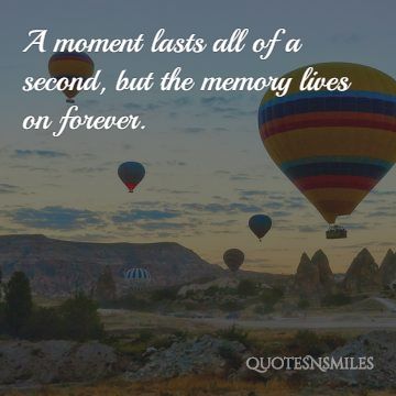 15 Unforgettable Memory Picture Quotes Famous Quotes Love