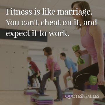 Fitness is like marraige health picture quote