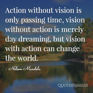action without vision nelson mandela picture quote