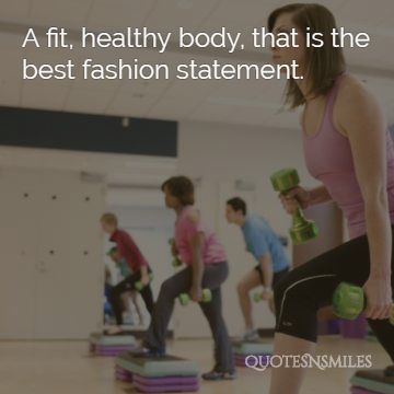 best fashion statement health picture quote