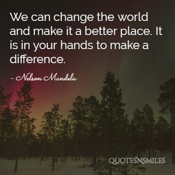 change the world nelson mandela picture quote