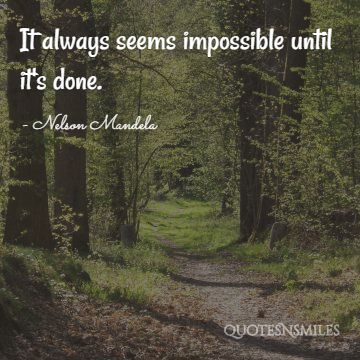impossible until its done nelson mandela picture quote