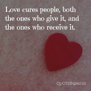 love cures people