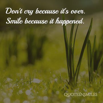smile because it happened life picture quote