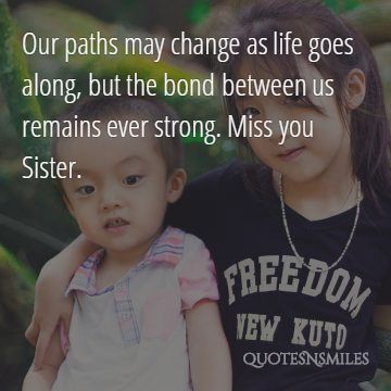 the bond between us remains strong sister picture quotes