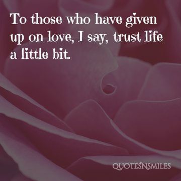 trust life a little bit love picture quote