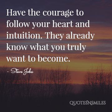 follow your heart and intuition steve jobs picture quote