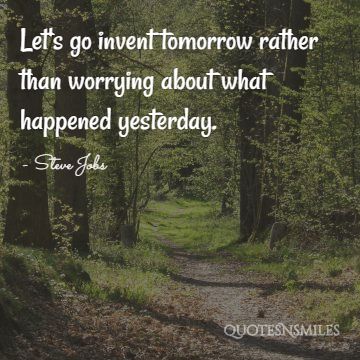 lets go invent tomorrow steve jobs picture quote
