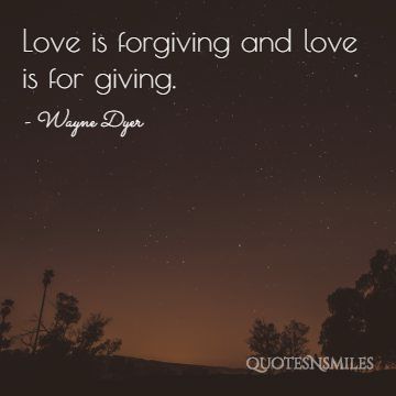 love for giving Wayne Dyer Picture Quote