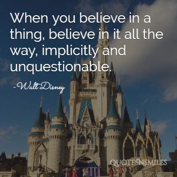 believe in it all the way disney picture quote