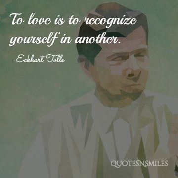 recognize yourself in another eckhart tolle picture quote