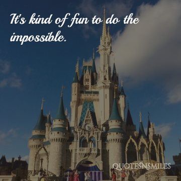 the impossible disney picture quote