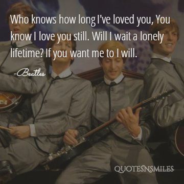 want me to i will the beatles picture quote