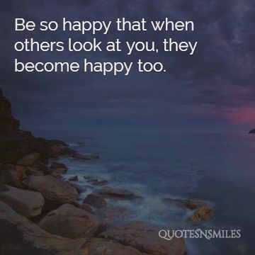 be so happy Picture quote