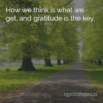 gratitude is the key grateful quotes