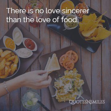 Love of food picture quote