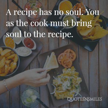 bring soul to the recipe food picture quote