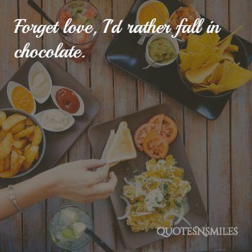 fall in chocolate food picture quote